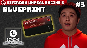 SIFIRDAN UNREAL ENGİNE 5 (2024) #3 | BLUEPRINT
