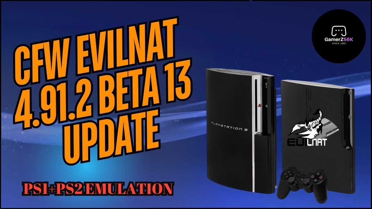 CFW EVILNAT 4.91.2 BETA 13 GUIDA ALL'AGGIORNAMENTO #ps3 #modding # ...