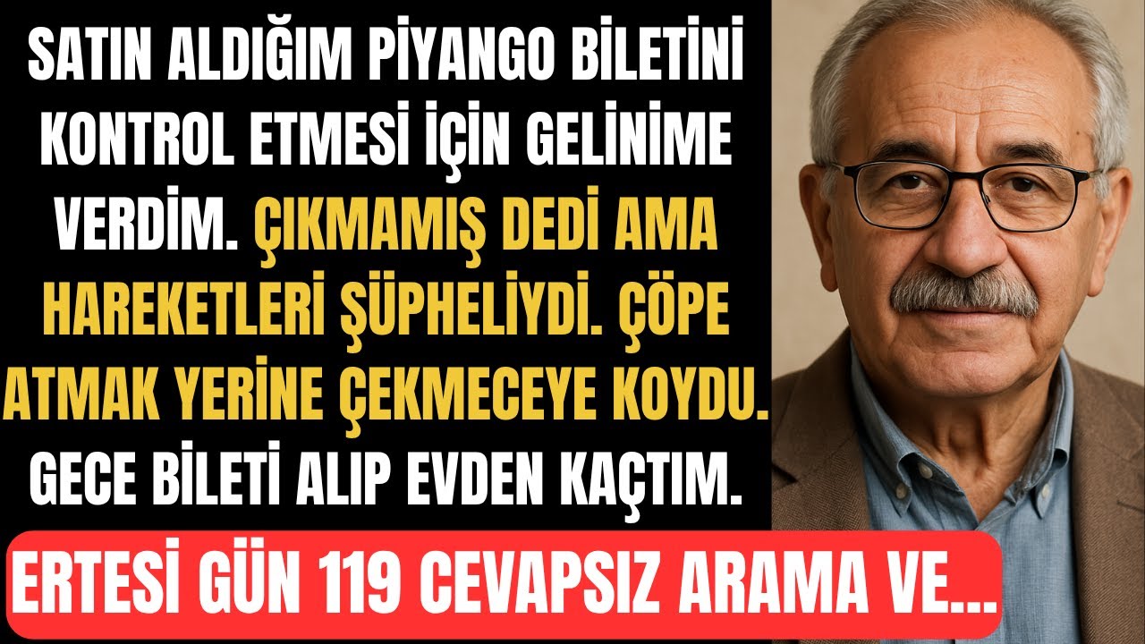 Piyango Biletini Kontrol Et Diye Oğlumun Eşine Verdim, Gece Duyduklarım İse...