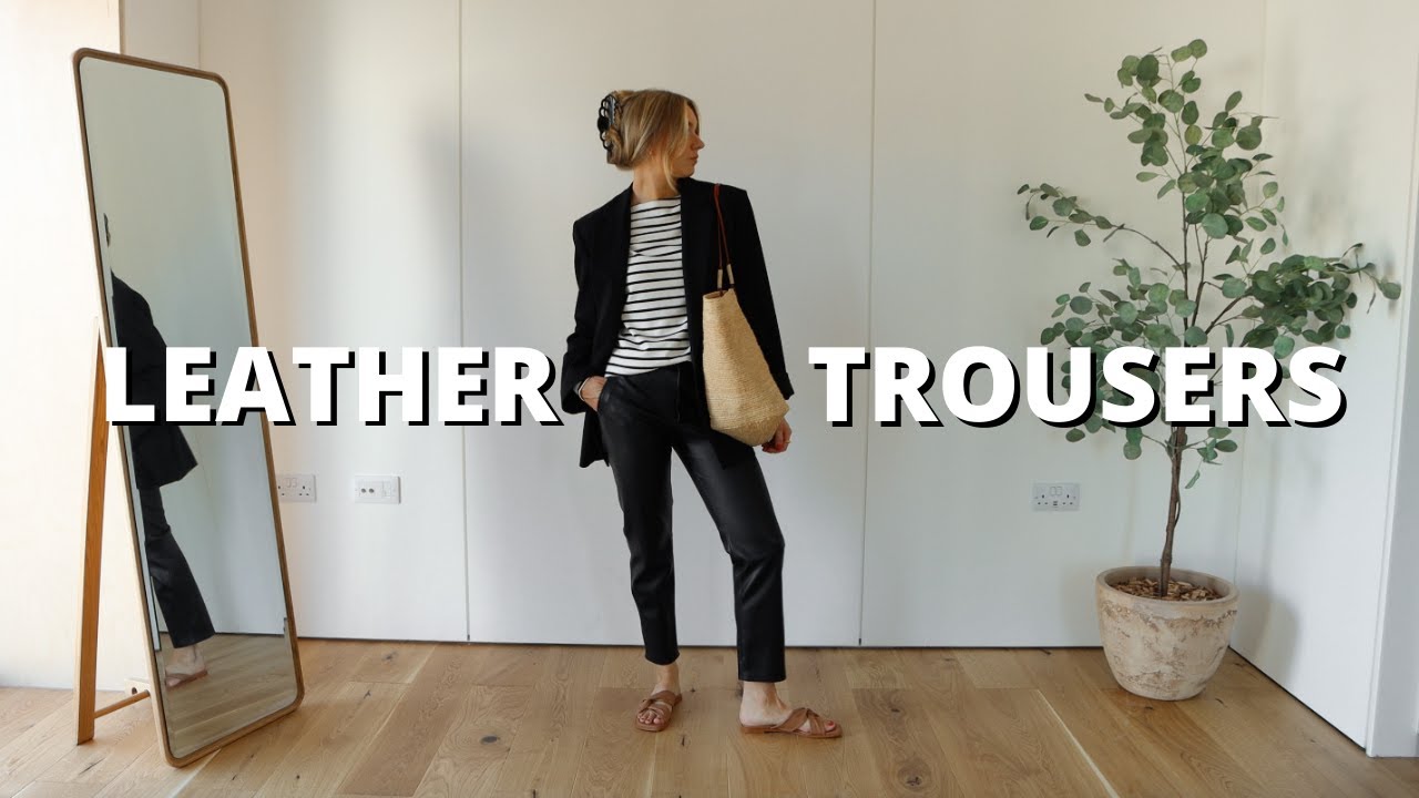 LEATHER TROUSERS STYLING | 1 Piece, 5 Ways