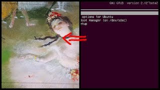 How to customize your boot screen (grub customization)