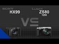 Sony Cyber-shot DSC-HX99 (HX95) vs Panasonic Lumix DC-ZS80 (Lumix DC-TZ95)