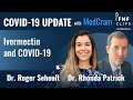 Ivermectin and COVID-19 | Dr. Roger Seheult