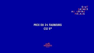 Saut Hermès 2017 | Prix du 24 Faubourg CSIS* - Class 7