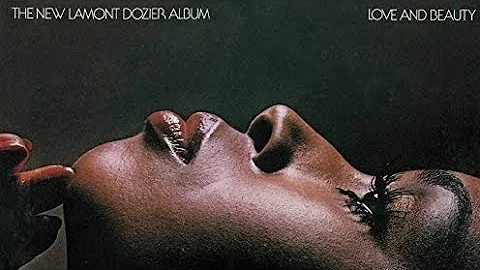 Lamont Dozier - Don't Stop Playing Our Song