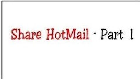 SHARE HOTMAIL SLL CHECK ACC CỔ PART1 || Đô Star