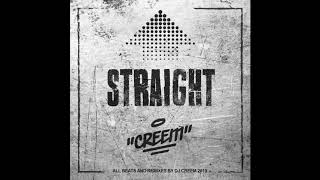 Dj Creem - Straigh (B-Boy / B-Girl / Breaking / Practice Mixtape)
