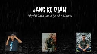 NBL X Iyand X Mazter (jang ko diam)
