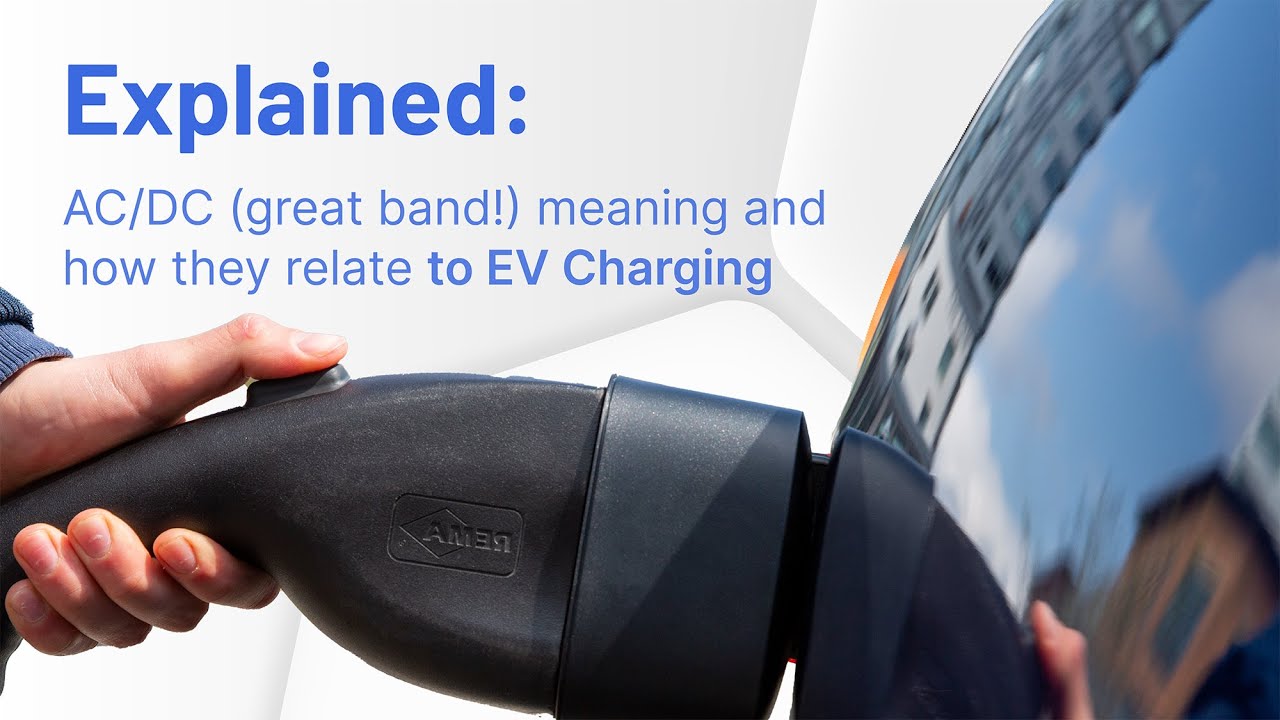 Explained: AC/DC (great band!) meaning and how they relate to charging ...