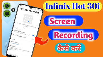 How to screen recording in Infinix hot 30i | Infinix hot 30i Screen Recording