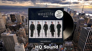 Westlife - My Love (HQ Sound)