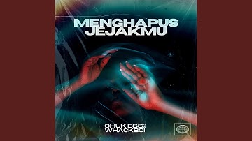 Menghapus Jejakmu (Re-Qonstrukt)