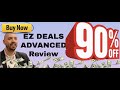 EZDeals Advanced review | FULL EZDeals DEMO | Exclusive bonuses