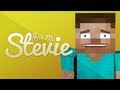 Join me stevie  a minecraft parody of carly rae jepsens call me maybe music