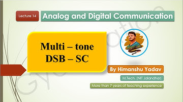 Lecture 14: Multi - tone DSB - SC                            #aktu #analogcommunication #modulation