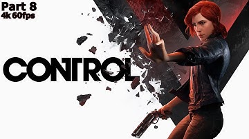 CONTROL | PC | Gameplay Walkthrough | Part 8 | Finnish Tango