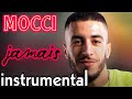 MOCCI JAMAIS VERSION INSTRUMENTAL REMIX RAI MOCCI JAMAIS VERSION INSTRUMENTAL REMIX RAI