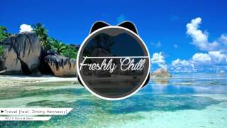 MKJ X Alora & Senii - Travel (feat. Jimmy Hennessy) [DEEP HOUSE]