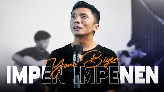 IMPEN - IMPENEN - BY YONO BIYEN