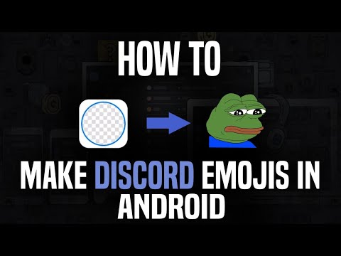How To Make Discord Emojis - Create Emojis For Discord On Mobile
