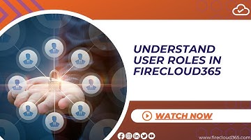Understanding User Roles in FireCloud365