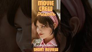 Companion - Short Review