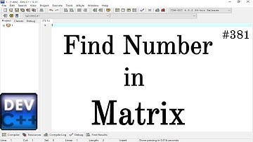 Find number in matrix in C Language|| Simple Method Apply