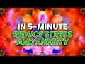 Reduce Stress and Anxiety in 5-minute ♦ 741 Hz Emotional Detox ♦ Stop Overthinking, Binaural Beats