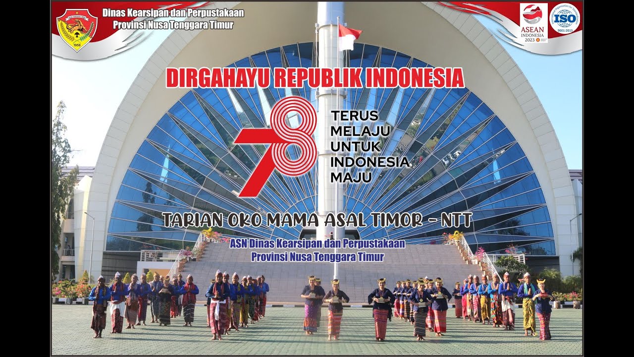 [Spesial HUT RI-78] - Tarian Kreasi Oko Mama I Dinas Kearsipan dan Perpustakaan Provinsi NTT