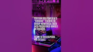 Power BI feature - Binning