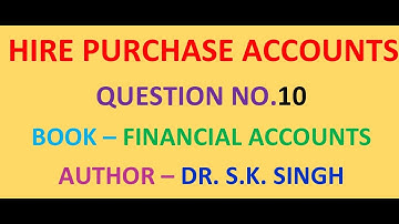 Hire Purchase Accounts- Question No.10