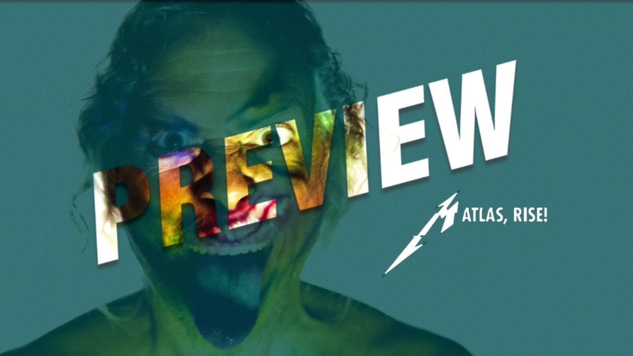 METALLICA - ATLAS, RISE! (OFFICIAL PREVIEW) - YouTube
