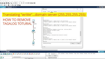 Translating "writte"...domain server (255.255.255.255) Tagalog Tutorial