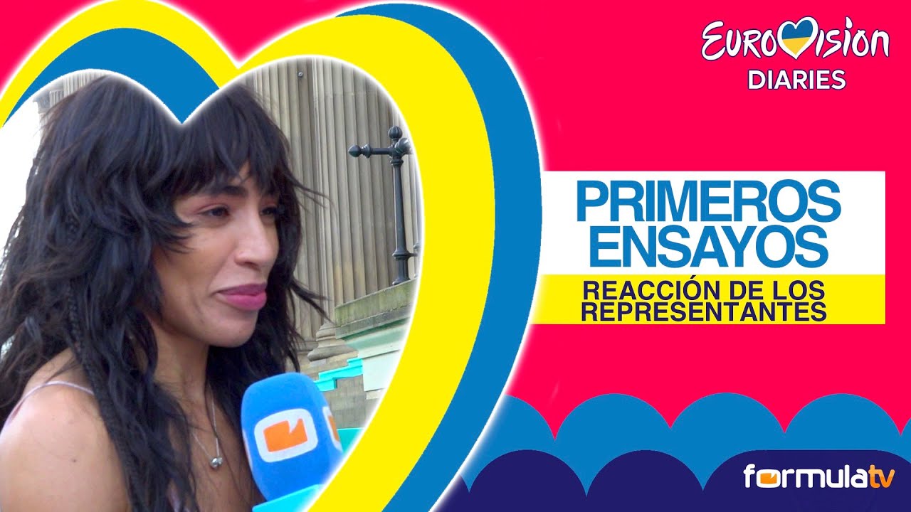 Así han ido los PRIMEROS ENSAYOS de los representantes de Eurovision 2023 en Liverpool