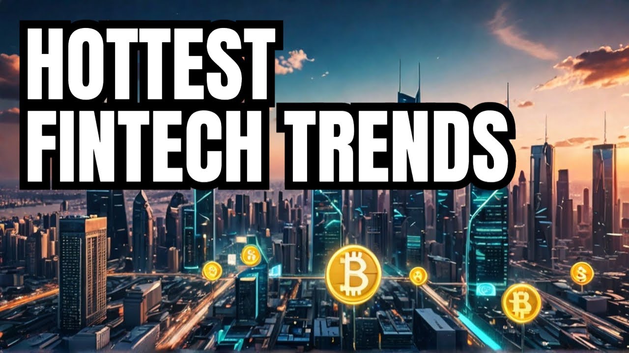 Top Fintech Trends Shaping Financial Services Today - YouTube