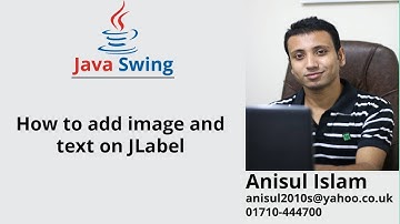 Java Swing Bangla Tutorial 18 : How to add image and text on JLabel