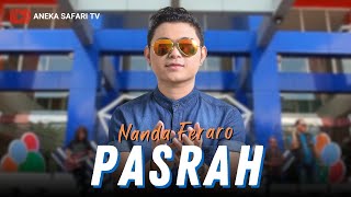 Nanda Feraro - Pasrah (Official Music Video)