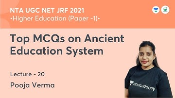 Top MCQs on Ancient Education System | Higher Education | NTA UGC NET JRF 2021 | by Pooja Verma