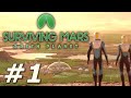 Surviving Mars: Green Planet - The First Martians! (Part 1)