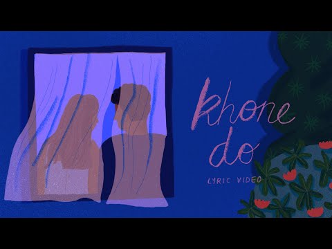 Khone Do Prateek Kuhad Official Lyric Video