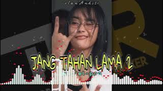 TMR - WAYASE JANG TAHAN LAMA 2 REMIX//LAGU ACARA [rolan Andesti] Pagiel sound💃🏝️