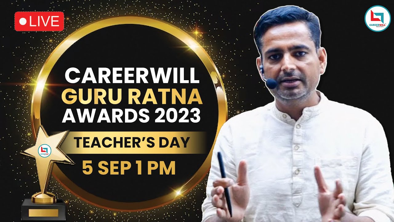 Rakesh Sir Careerwill Guru Ratna Awards 2023 5 Sept 1 PM Teacher rakesh-sir-careerwill-guru-ratna-awards-2023-5-sept-1-pm-teacher