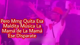 😲🙊Rochy RD Discute Con El Dj Por Poner La Mamá De La Mamá Del Alfa El Jefe