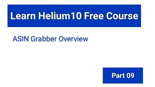 ASIN Grabber Overview | Helium10 | Learn e-Commerce