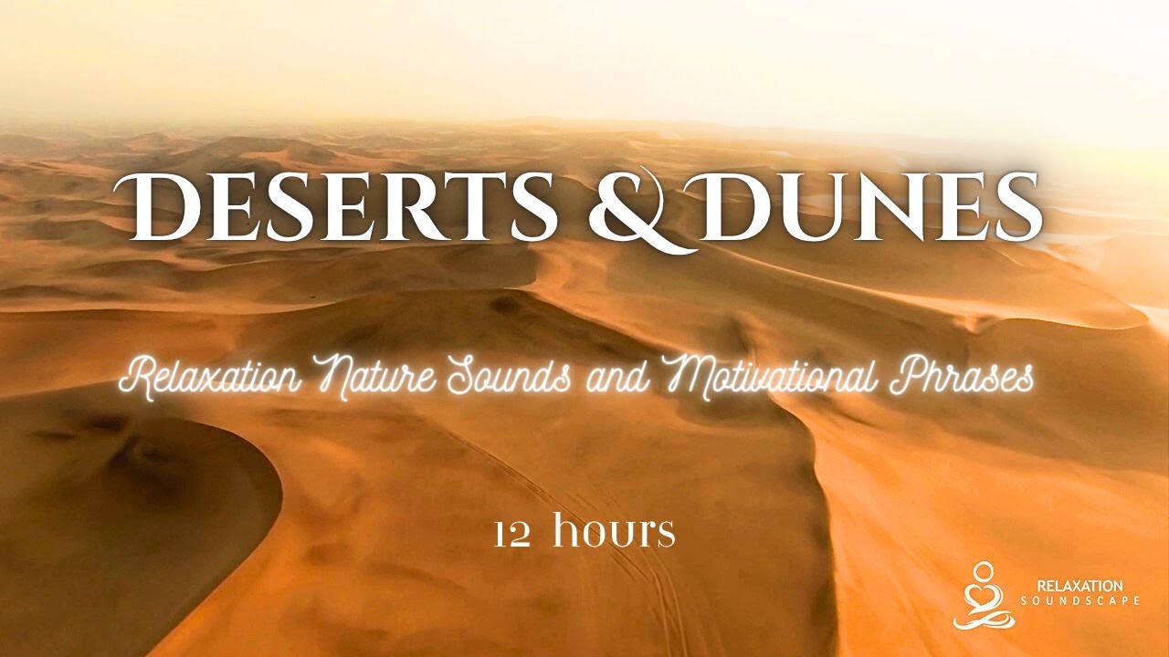 🏜️ 12-Hour Version: “Infinite Desert Serenity – 12 Hours of Peaceful Wind & Inner Motivation”