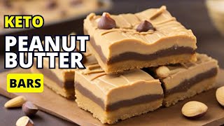 Keto Peanut Butter Bars | Easy LowCarb Dessert