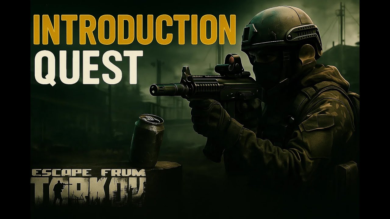 Introduction Task Tarkov Introduction | Quest Guide #escapefromtarkov #tarkov - YouTube