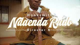 Hooksmith - NDAENDA RUDO (Official Video) dir. by Director X 