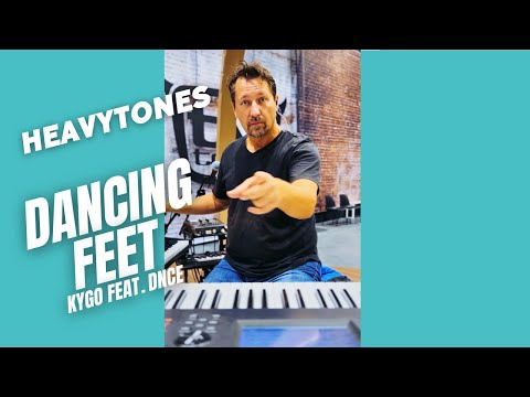 "Dancing Feet" - @KygoMusic feat. @DNCE (Instrumental-Cover by heavytones