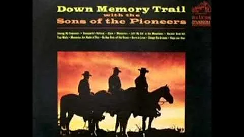 Down Memory Trail With The Sons Of The Pioneers [1...